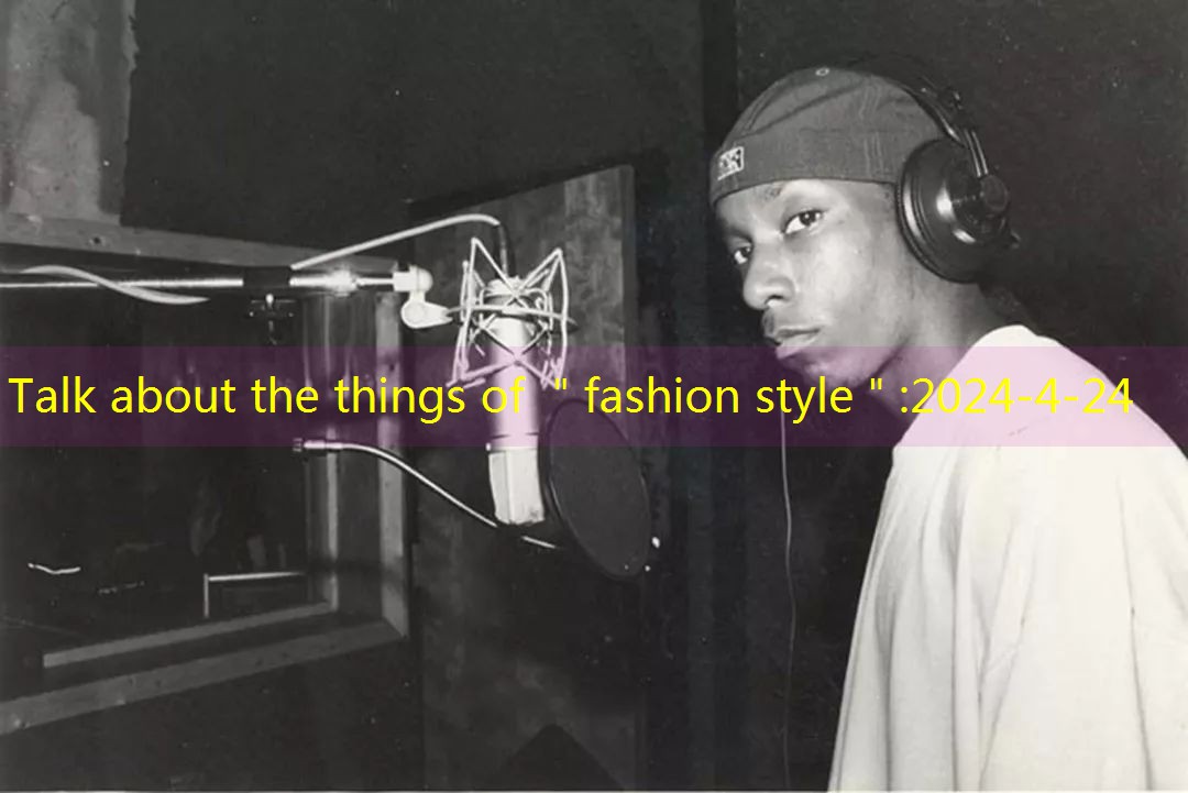 Talk about the things of ＂fashion style＂